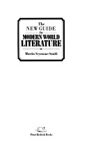 The New Guide To Modern World Literature