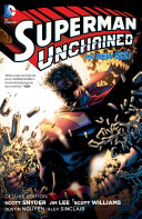 Superman Unchained  Deluxe Edition  The New 52 