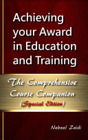 Achieving your Award in Education and Training (AET): The Comprehensive Course Companion Special Edition