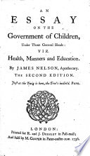 An Essay on the Government of Children     The second edition