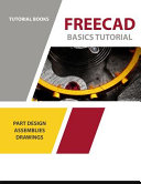 FreeCAD Basics Tutorial