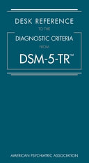 Desk Reference to the Diagnostic Criteria from DSM 5 TR tm  Book PDF
