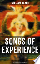 SONGS OF EXPERIENCE  With Illuminated Manuscript 