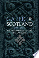 Gaelic in Scotland 1698 1981