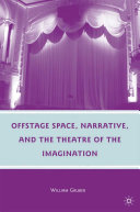 Pdf Offstage Space, Narrative, and the Theatre of the Imagination Telecharger