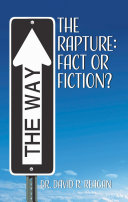 The Rapture: Fact or Fiction? Pdf/ePub eBook