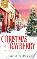 Christmas in Bayberry Book PDF