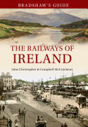 Bradshaw's Guide The Railways of Ireland