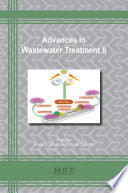 Advances in Wastewater Treatment II