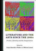 Literature and the Arts since the 1960s
