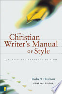 The Christian Writer s Manual of Style Book