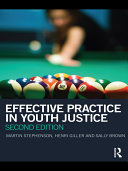 Effective Practice in Youth Justice