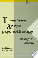 Transactional Analysis Psychotherapy PDF Book By Petruska Clarkson