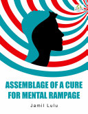 Assemblage of a Cure for Mental Rampage [Pdf/ePub] eBook