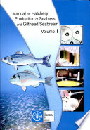 Manual on Hatchery Production of Seabass and Gilthead Seabream Book