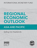 Regional Economic Outlook: Asia and the Pacific, October 2022