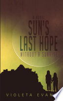 Sun s Last Hope