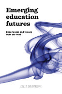 Emerging Education Futures