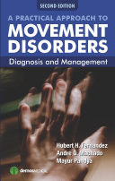 A Practical Approach to Movement Disorders, 2nd Edition