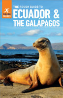 The Rough Guide to Ecuador & the Galapagos (Travel Guide eBook)