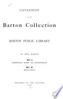 Catalogue of the Barton Collection  Boston Public Library Book PDF