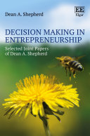 Decision Making in Entrepreneurship
