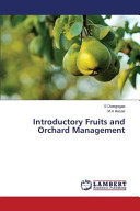 Introductory Fruits and Orchard Management