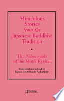Miraculous Stories from the Japanese Buddhist Tradition Book PDF