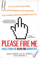 Please Fire Me: PDF Book By Adam Chromy,Jill Morris