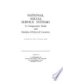 National Social Service Systems; a Comparative Study and Analysis of Selected Countries