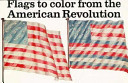 Flags Of The American Revolution To Color