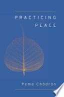 Practicing Peace  Shambhala Pocket Classic 