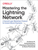 Mastering the Lightning Network Book