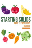 Baby s First Foods Tracker Book PDF