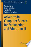 Advances in Computer Science for Engineering and Education III