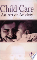 Child care an art of anxiety