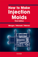 How to Make Injection Molds Book