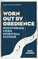 Worn Out by Obedience [Pdf/ePub] eBook