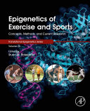 Epigenetics of Exercise and Sports