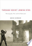 Through Soviet Jewish Eyes