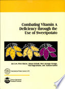 Combating Vitamin A Deficiency Through the Use of Sweet Potato Book