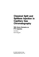 Classical Split and Splitless Injection in Capillary Gas Chromatography