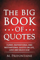The Big Book of Quotes