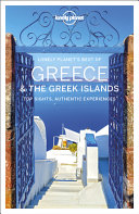 Lonely Planet Best of Greece   the Greek Islands