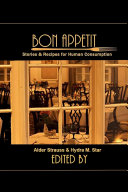 Bon Appetit: Stories & Recipes for Human Consumption
