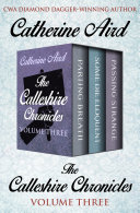 The Calleshire Chronicles Volume Three