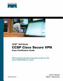 CCSP Cisco Secure VPN Exam Certification Guide