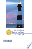 Maritime Safety  Security and Piracy Book