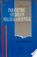 Parametric Studies in Malayalam Syntax