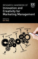Research Handbook of Innovation and Creativity for Marketing Management